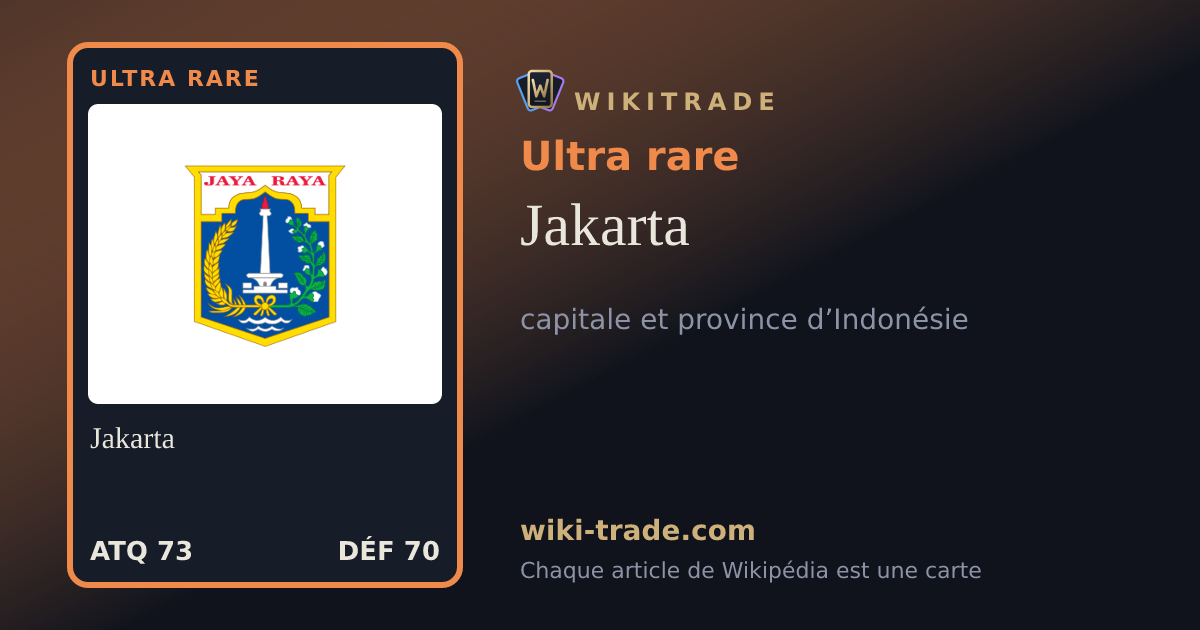 Jakarta — carte Ultra rare