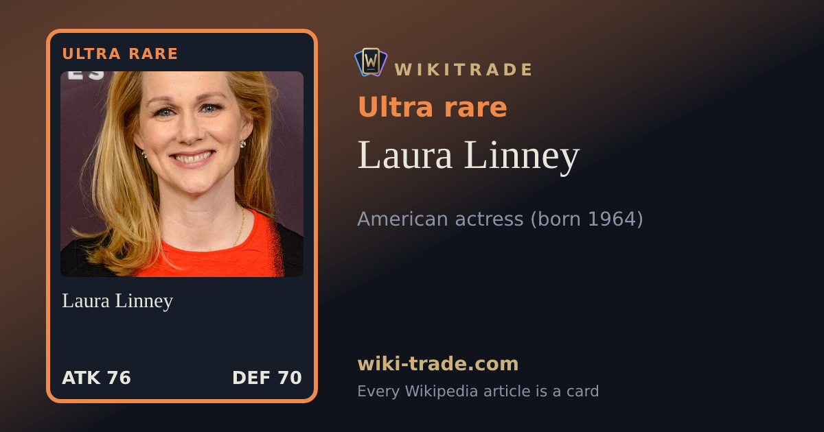 Laura Linney — Ultra rare card