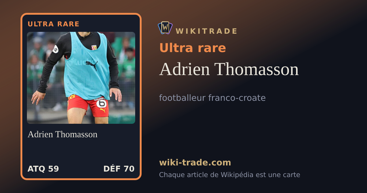 Adrien Thomasson — carte Ultra rare
