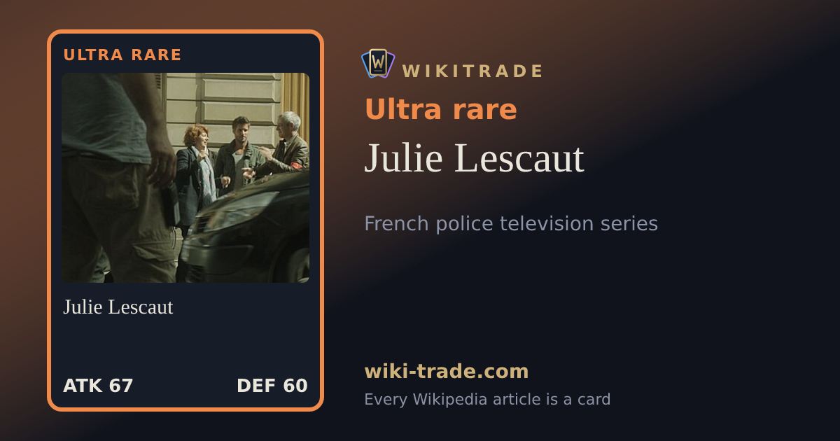 Julie Lescaut — Ultra rare card