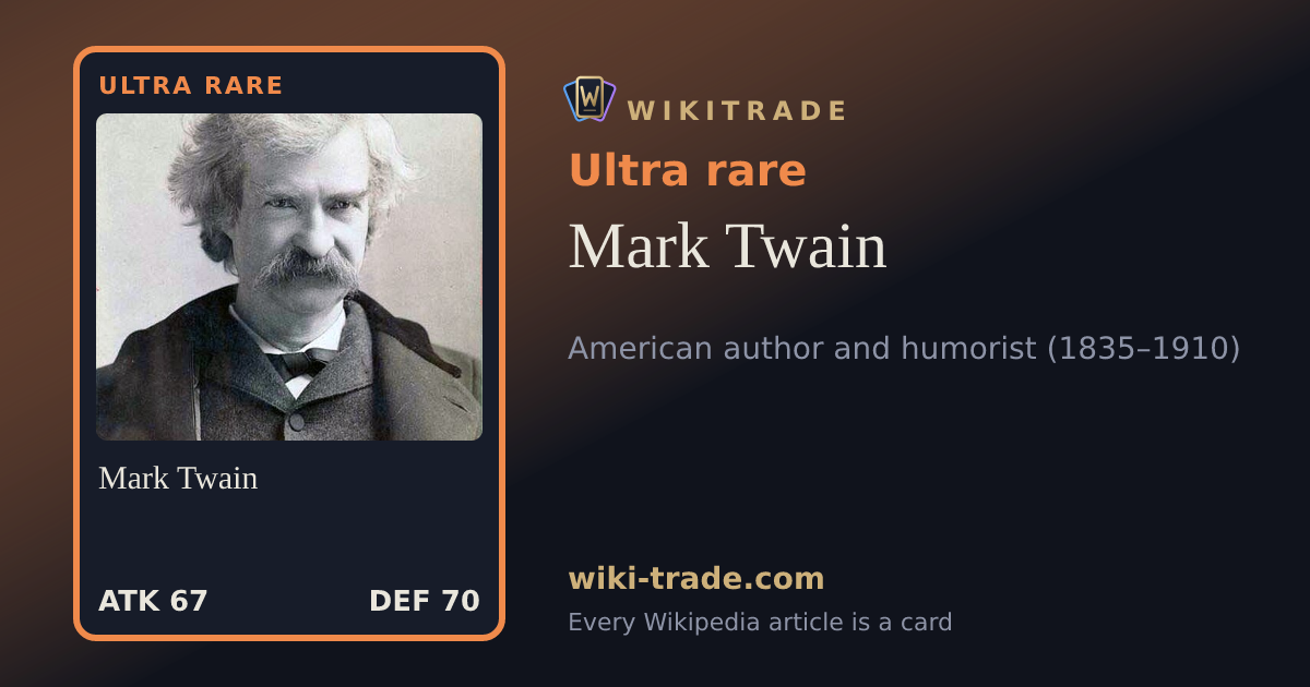 Mark Twain — Ultra rare card