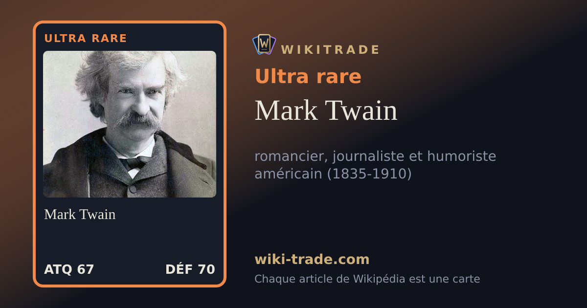 Mark Twain — carte Ultra rare