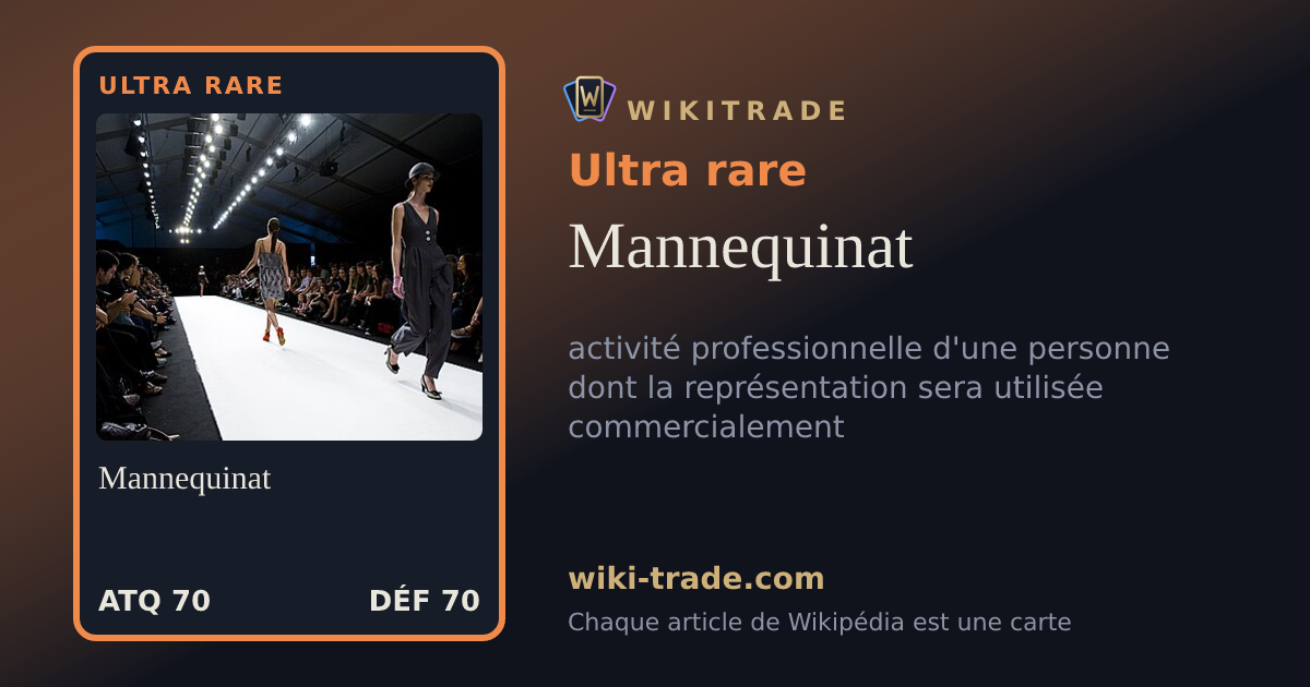 Mannequinat — carte Ultra rare