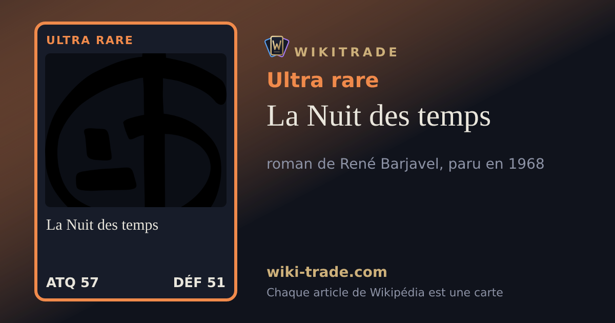 La Nuit des temps — carte Ultra rare