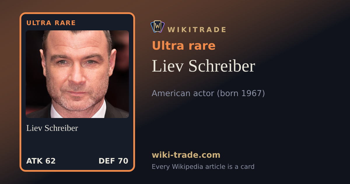 Liev Schreiber — Ultra rare card
