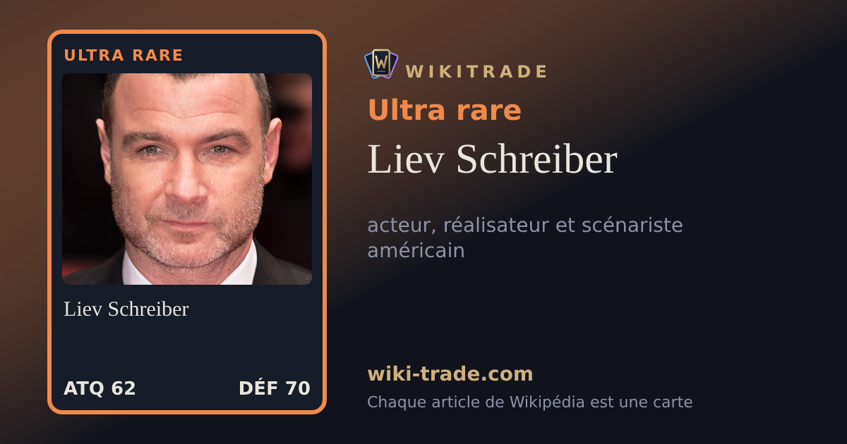 Liev Schreiber — carte Ultra rare