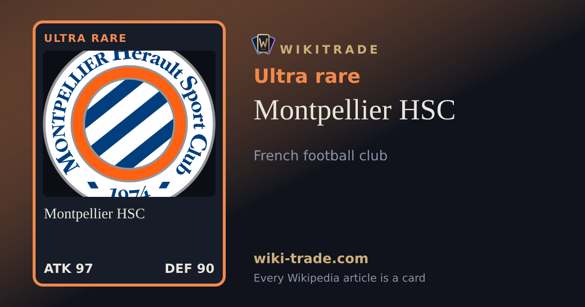 Montpellier HSC — Ultra rare card