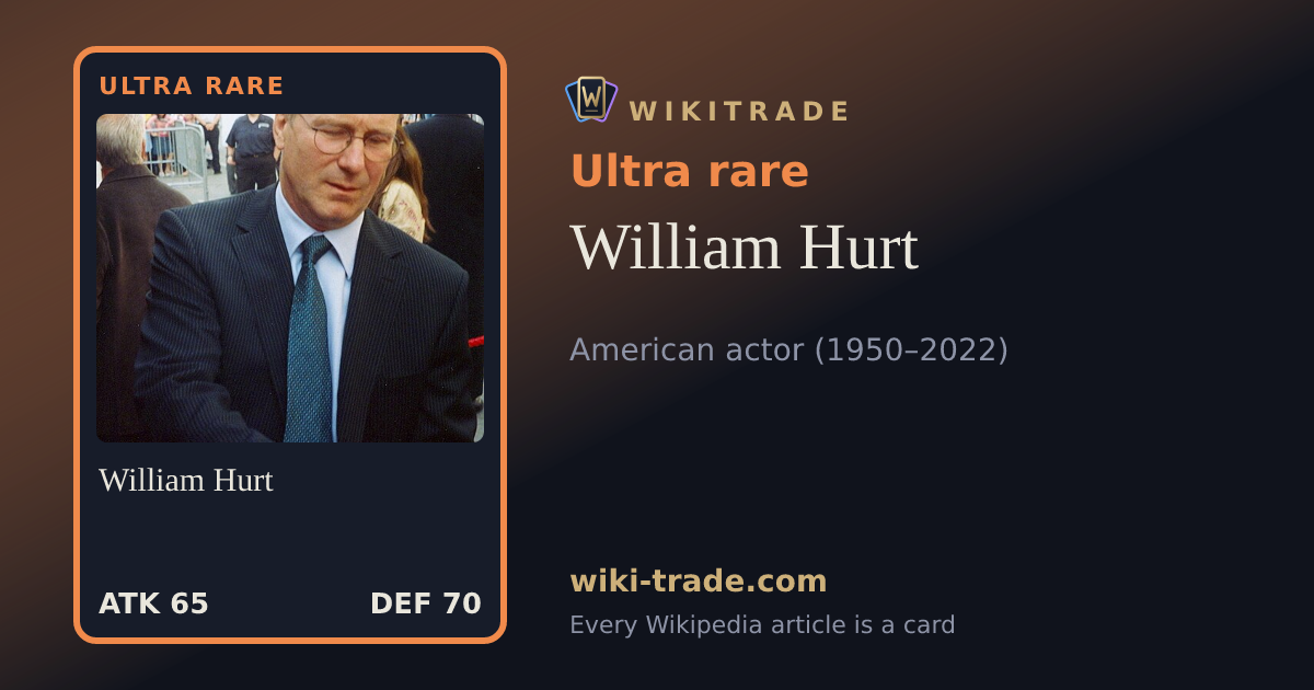 William Hurt — Ultra rare card