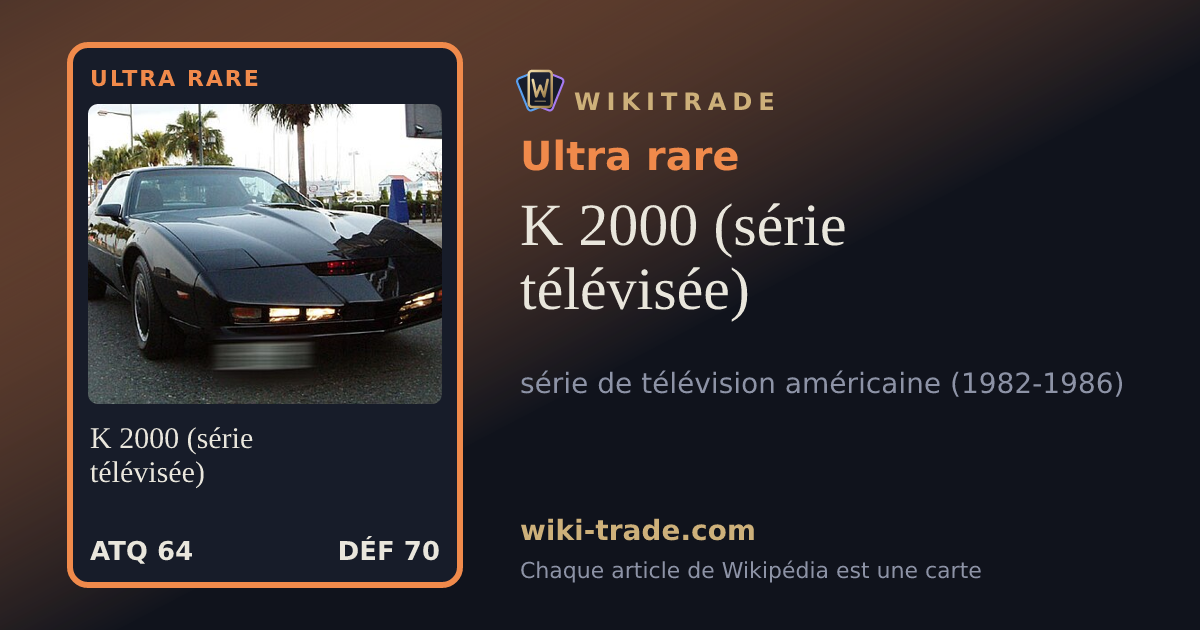 K 2000 (série télévisée) — carte Ultra rare