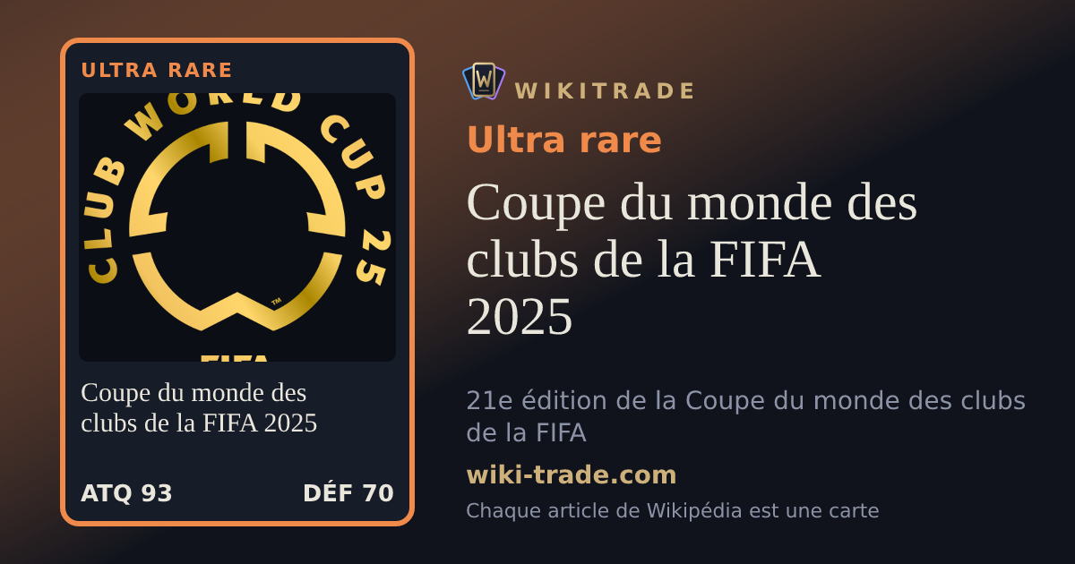 Coupe du monde des clubs de la FIFA 2025 — carte Ultra rare