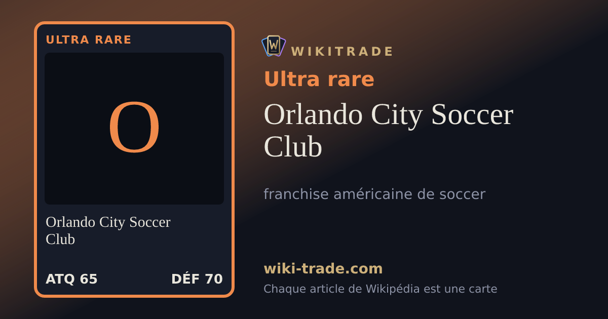 Orlando City Soccer Club — carte Ultra rare
