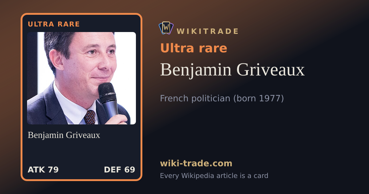 Benjamin Griveaux — Ultra rare card