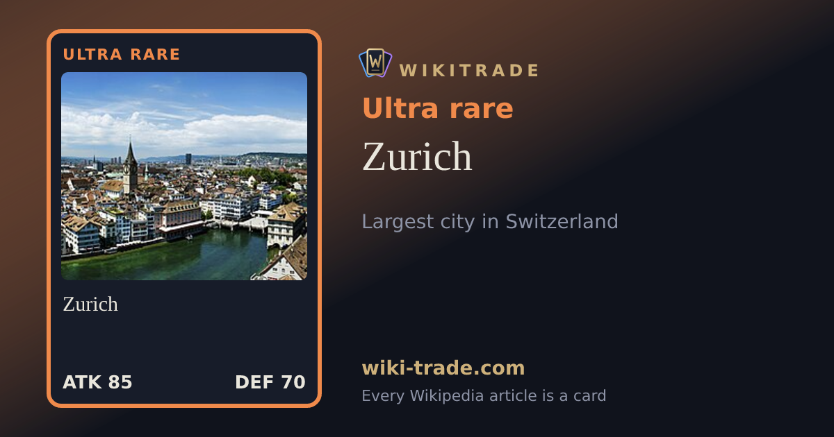 Zurich — Ultra rare card