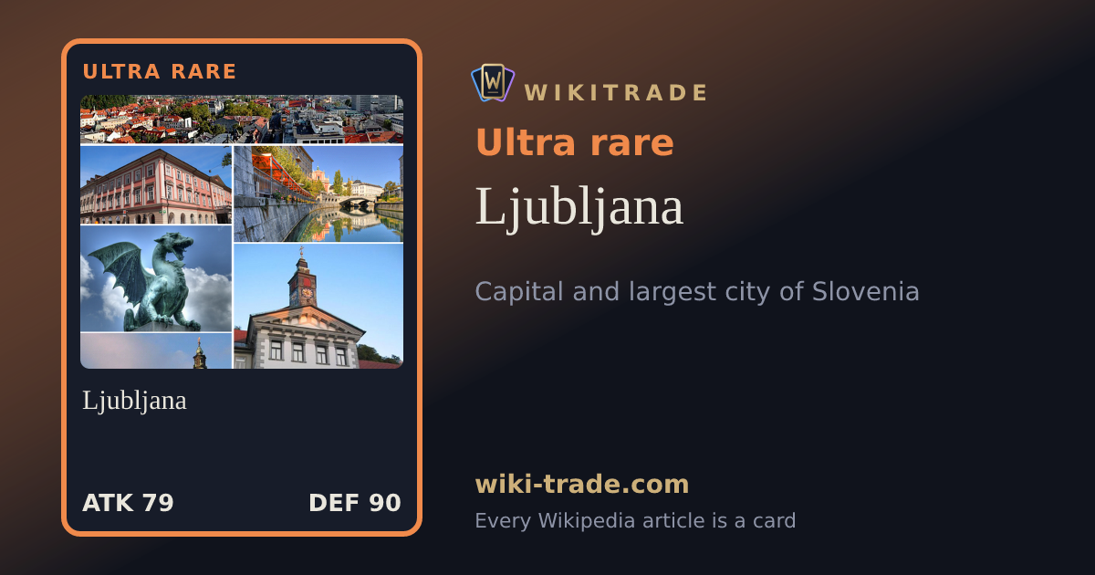 Ljubljana — Ultra rare card