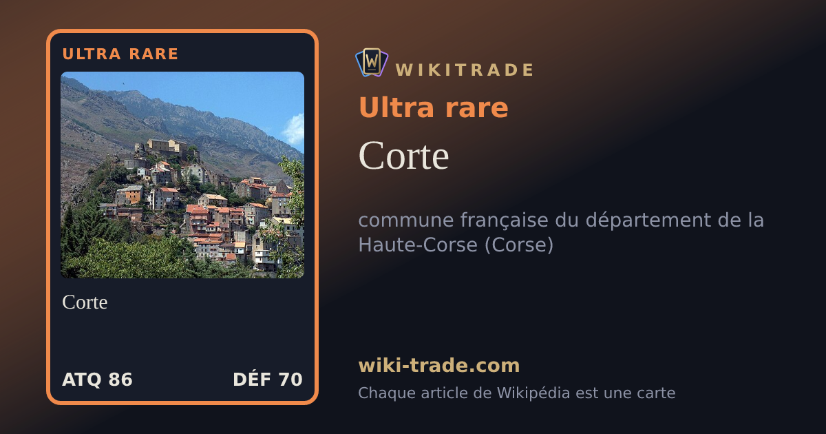 Corte — carte Ultra rare