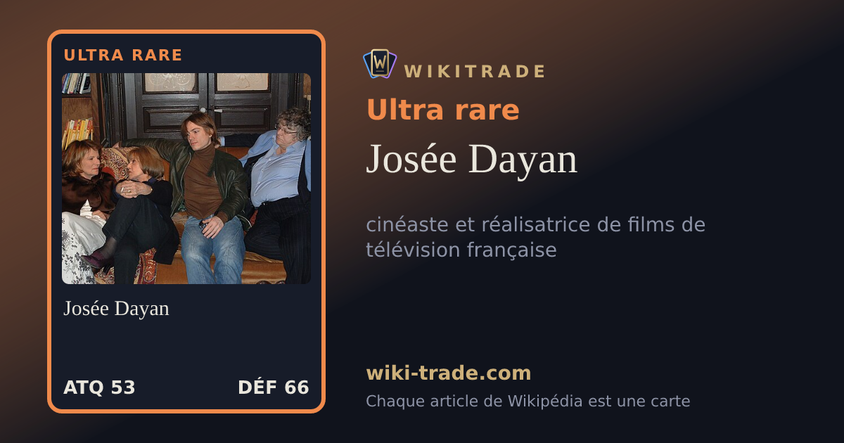 Josée Dayan — carte Ultra rare