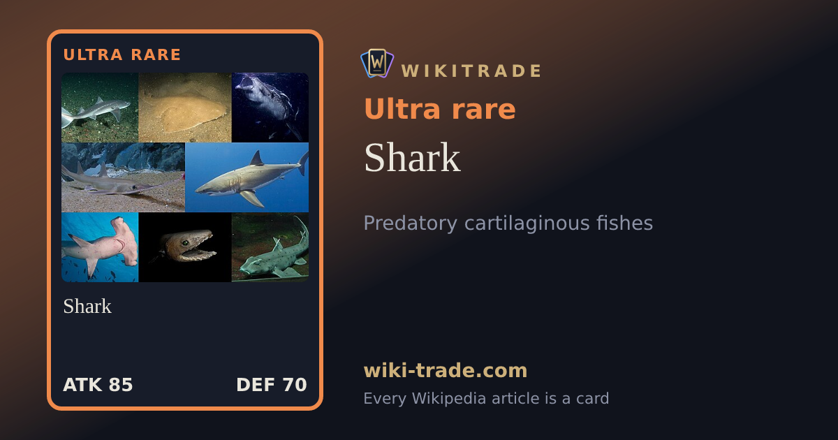 Shark — Ultra rare card