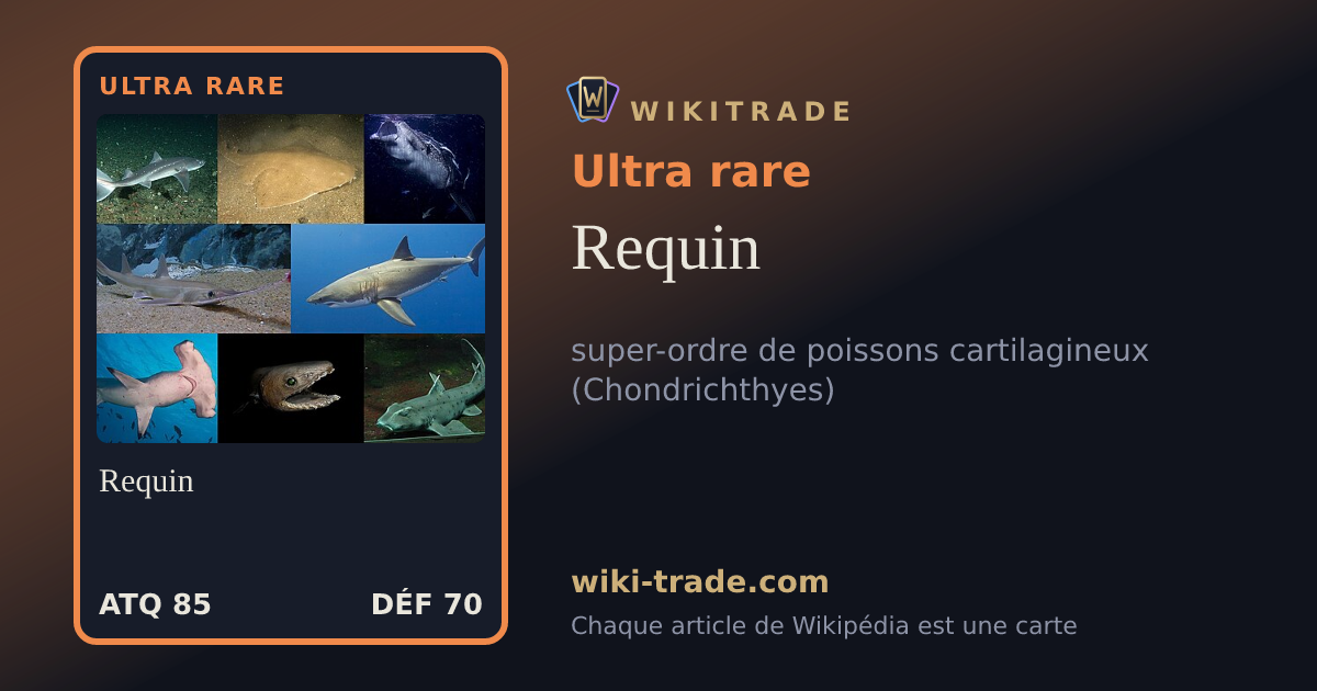 Requin — carte Ultra rare