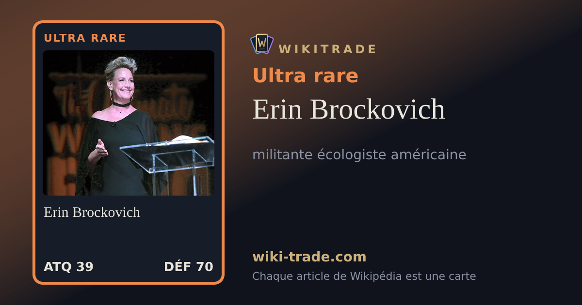 Erin Brockovich — carte Ultra rare
