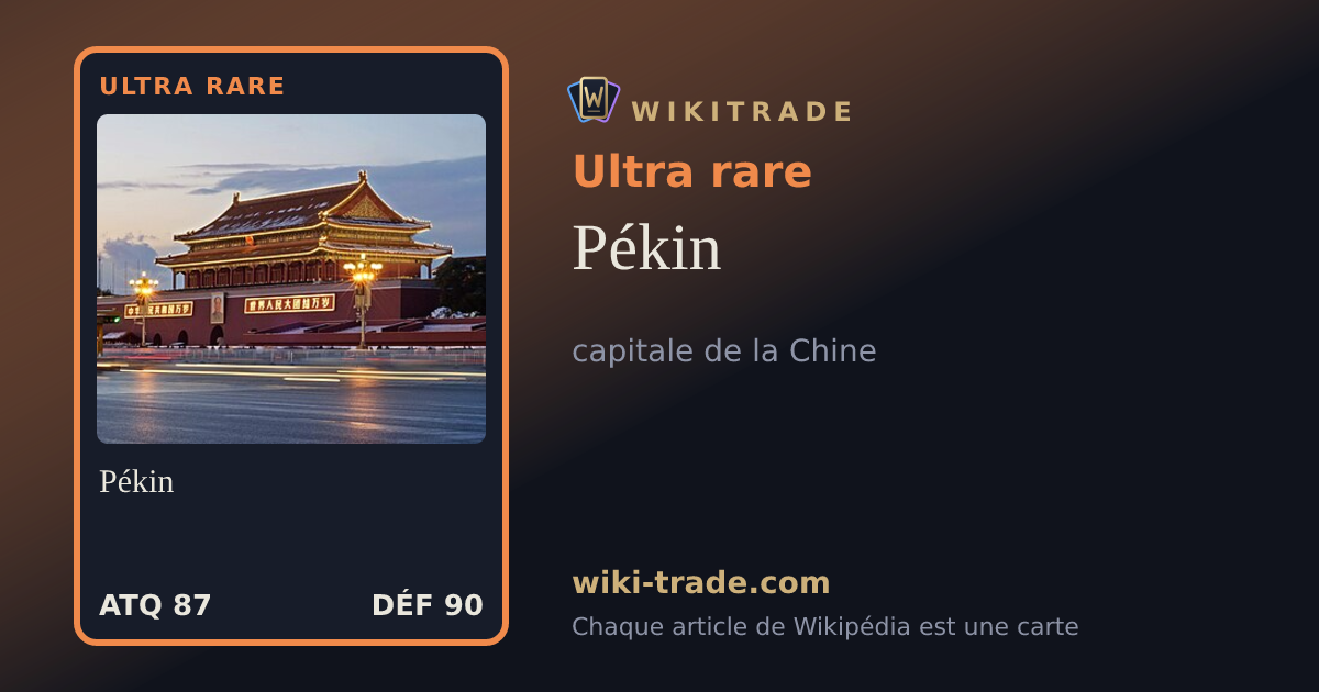 Pékin — carte Ultra rare