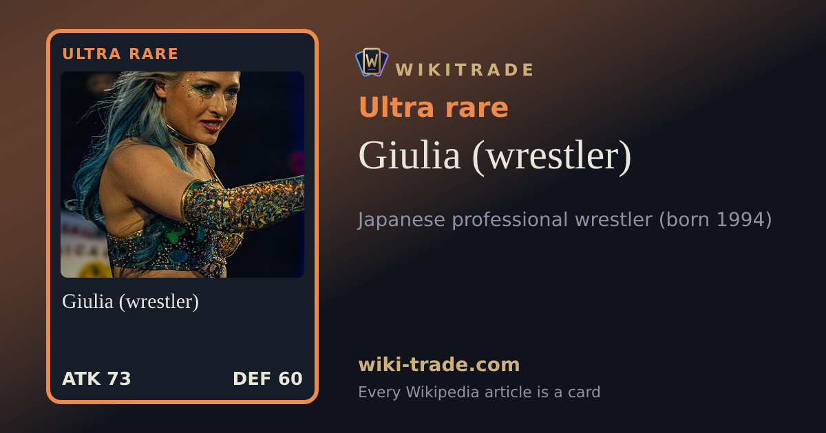 Giulia (wrestler) — Ultra rare card