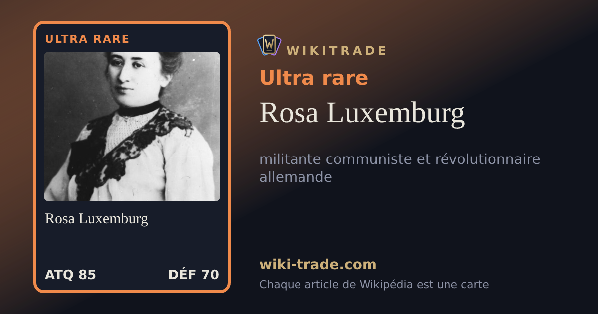 Rosa Luxemburg — carte Ultra rare