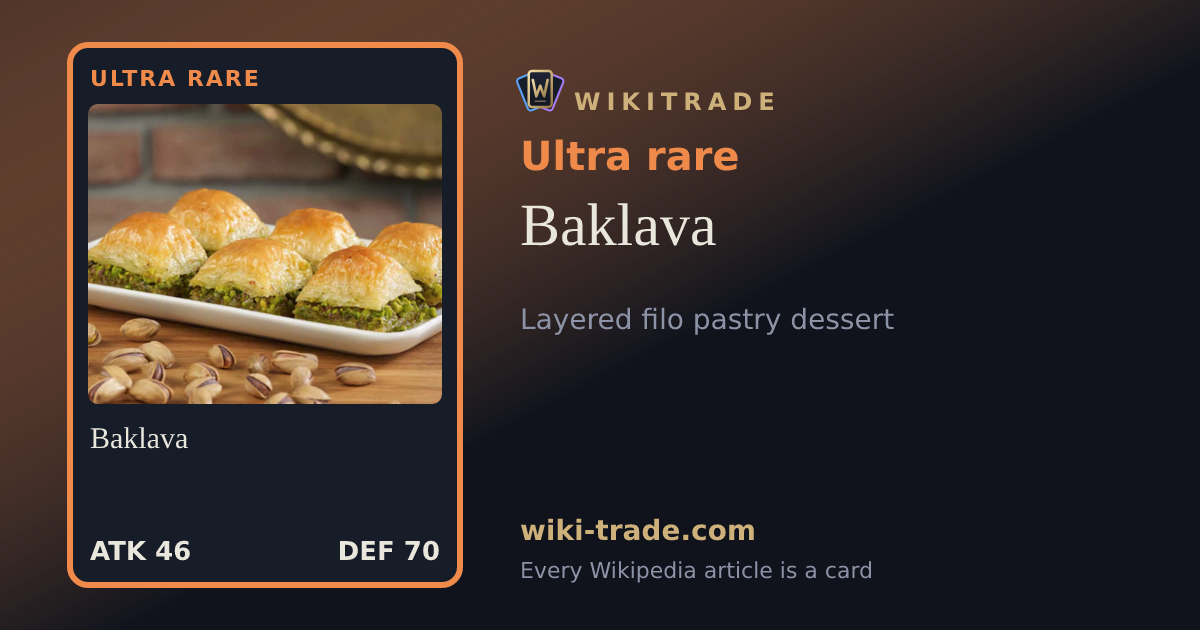 Baklava — Ultra rare card