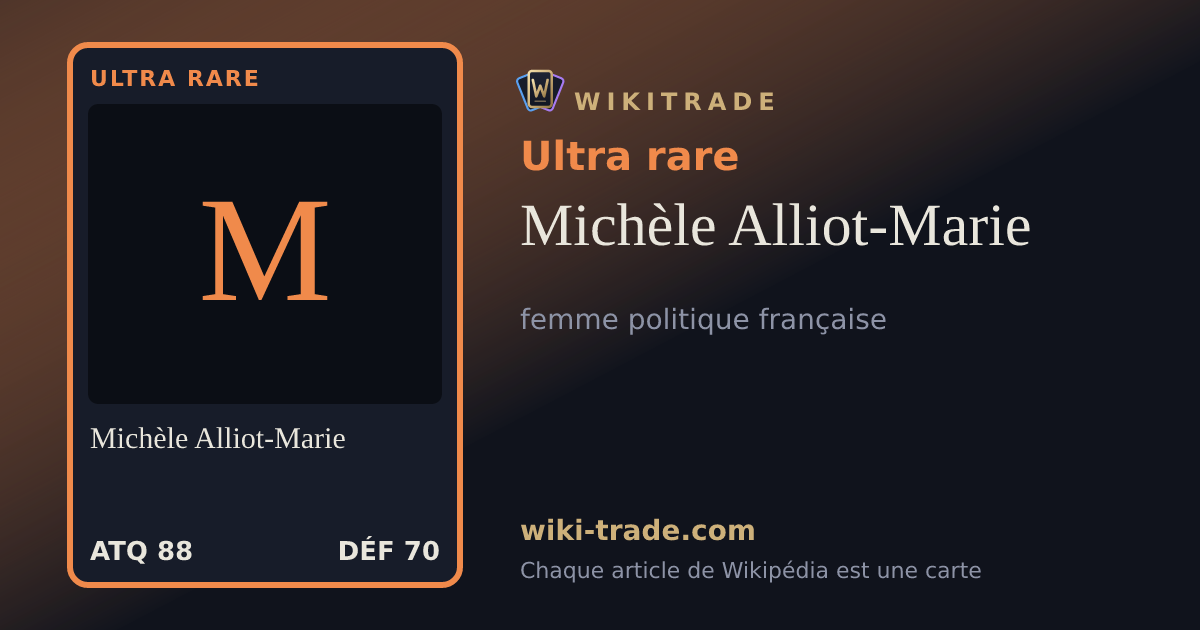 Michèle Alliot-Marie — carte Ultra rare