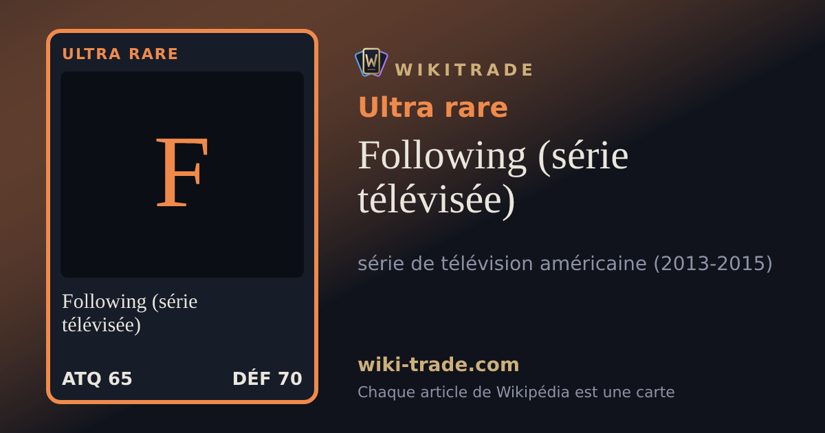 Following (série télévisée) — carte Ultra rare