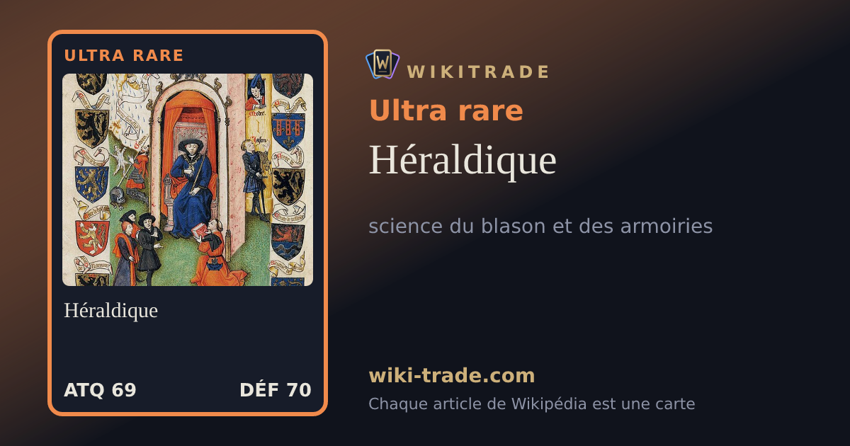 Héraldique — carte Ultra rare