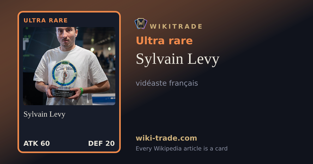 Sylvain Levy — Ultra rare card