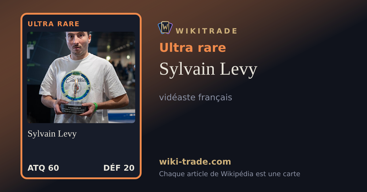 Sylvain Levy — carte Ultra rare