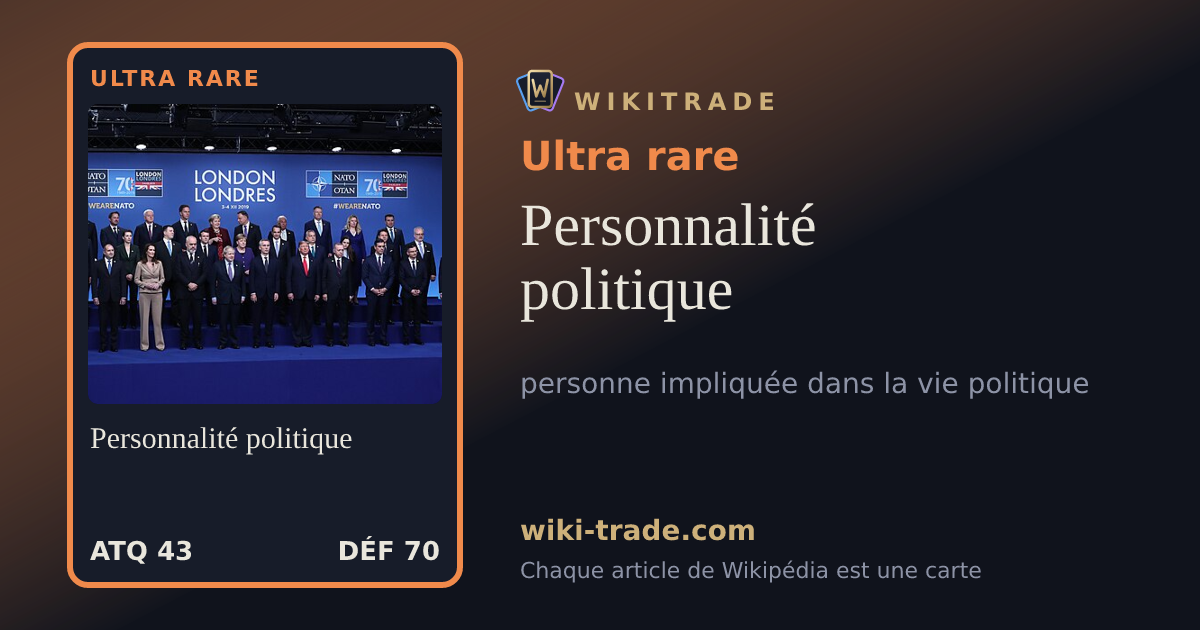 Personnalité politique — carte Ultra rare
