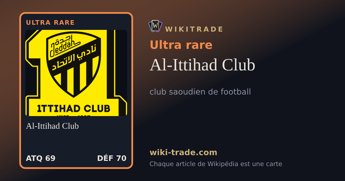 Al-Ittihad Club — carte Ultra rare