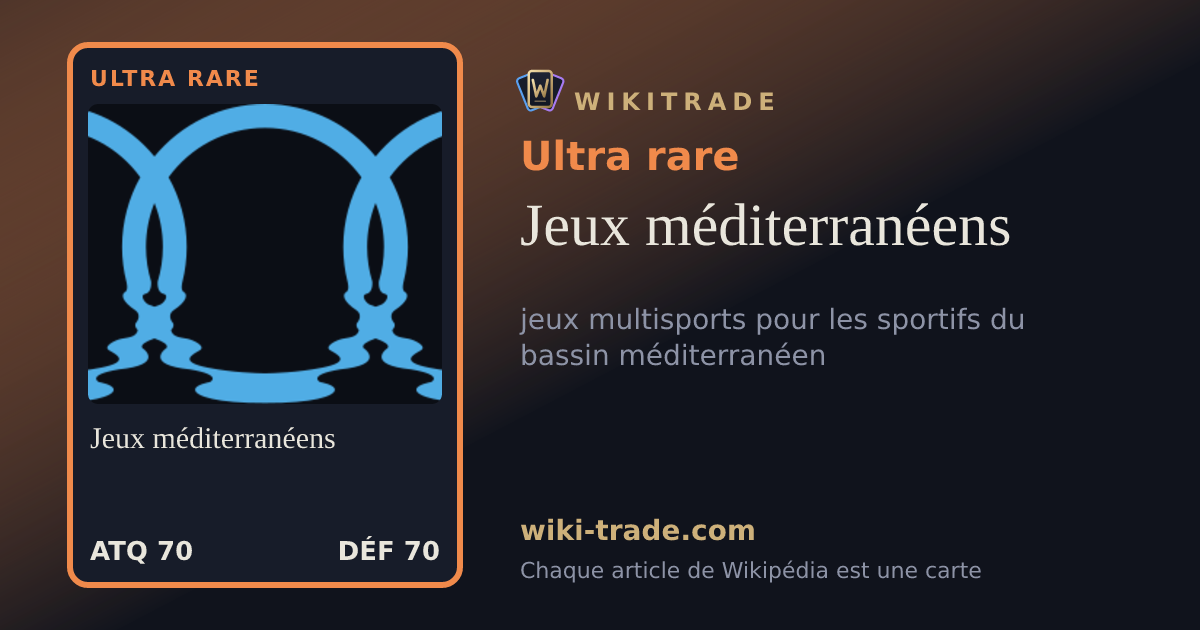 Jeux méditerranéens — carte Ultra rare
