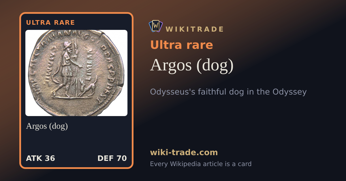 Argos (dog) — Ultra rare card