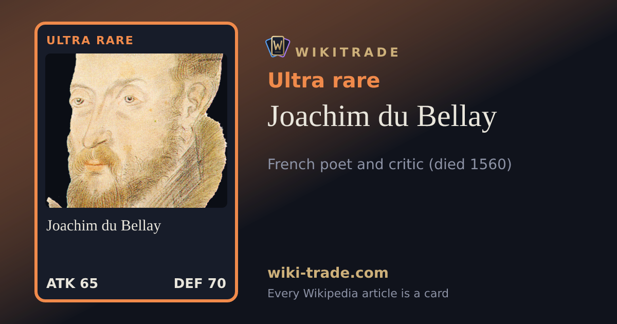 Joachim du Bellay — Ultra rare card