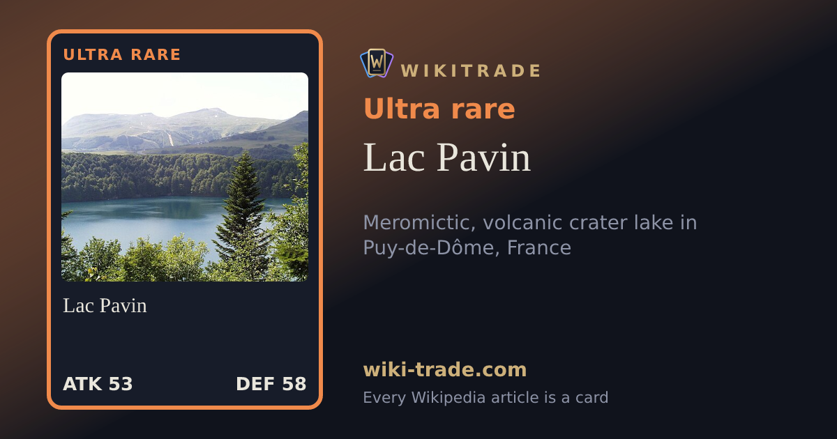 Lac Pavin — Ultra rare card