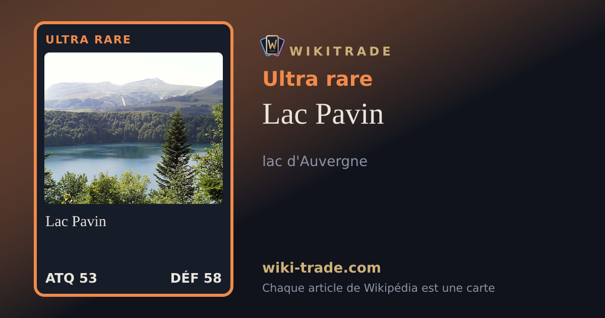 Lac Pavin — carte Ultra rare