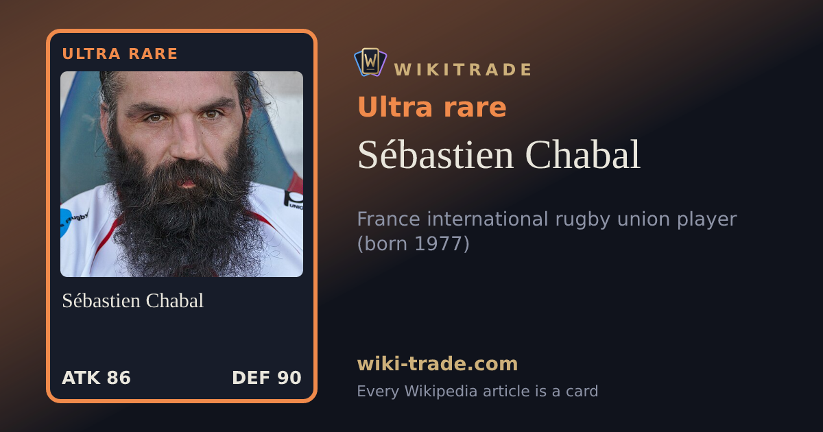 Sébastien Chabal — Ultra rare card