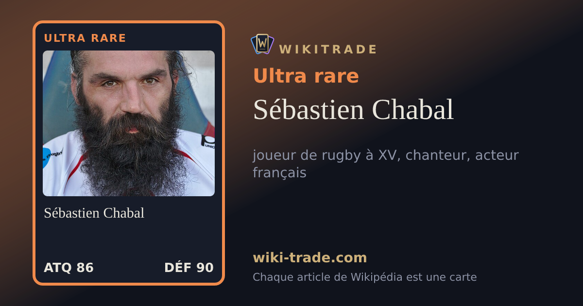 Sébastien Chabal — carte Ultra rare
