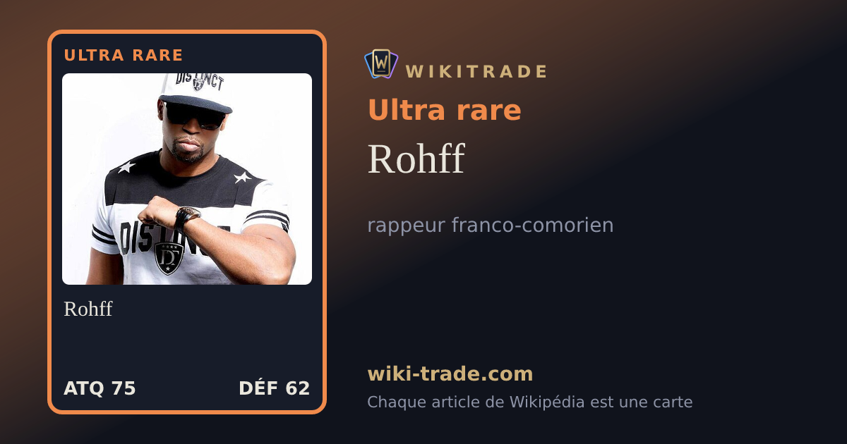 Rohff — carte Ultra rare
