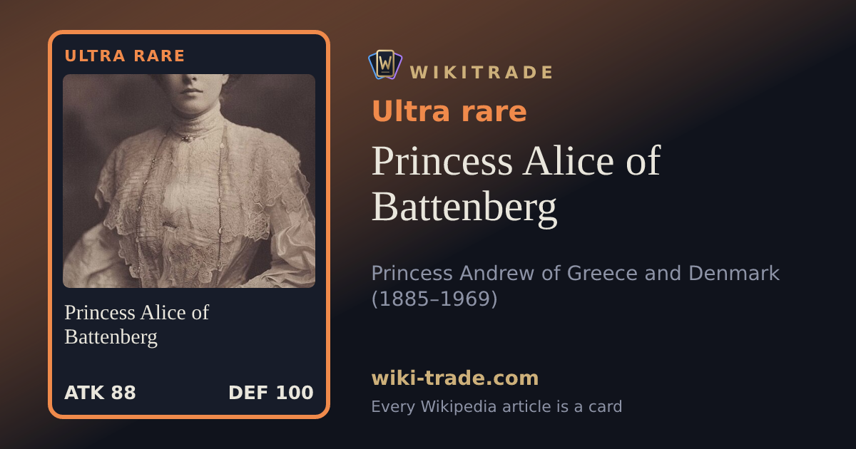Princess Alice of Battenberg — Ultra rare card