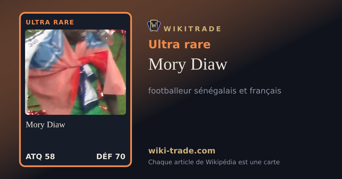 Mory Diaw — carte Ultra rare