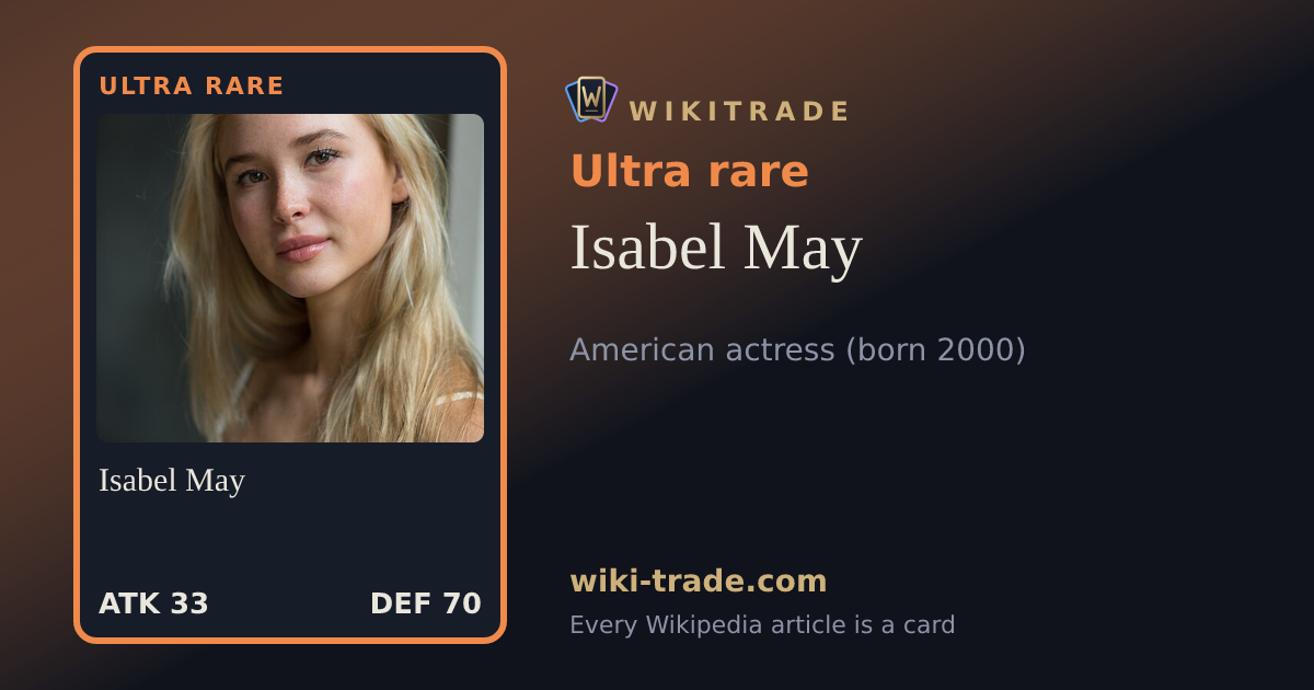 Isabel May — Ultra rare card