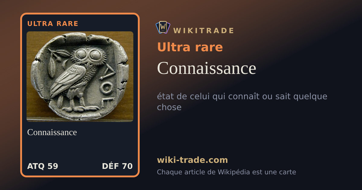 Connaissance — carte Ultra rare