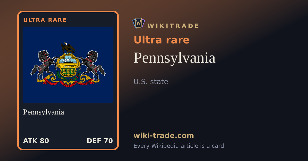Pennsylvania — Ultra rare card