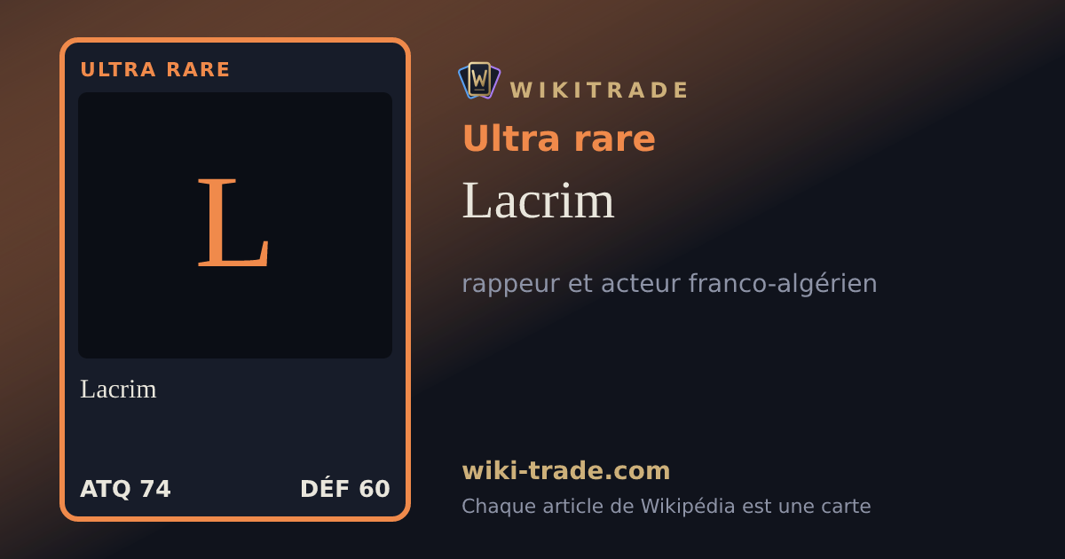 Lacrim — carte Ultra rare