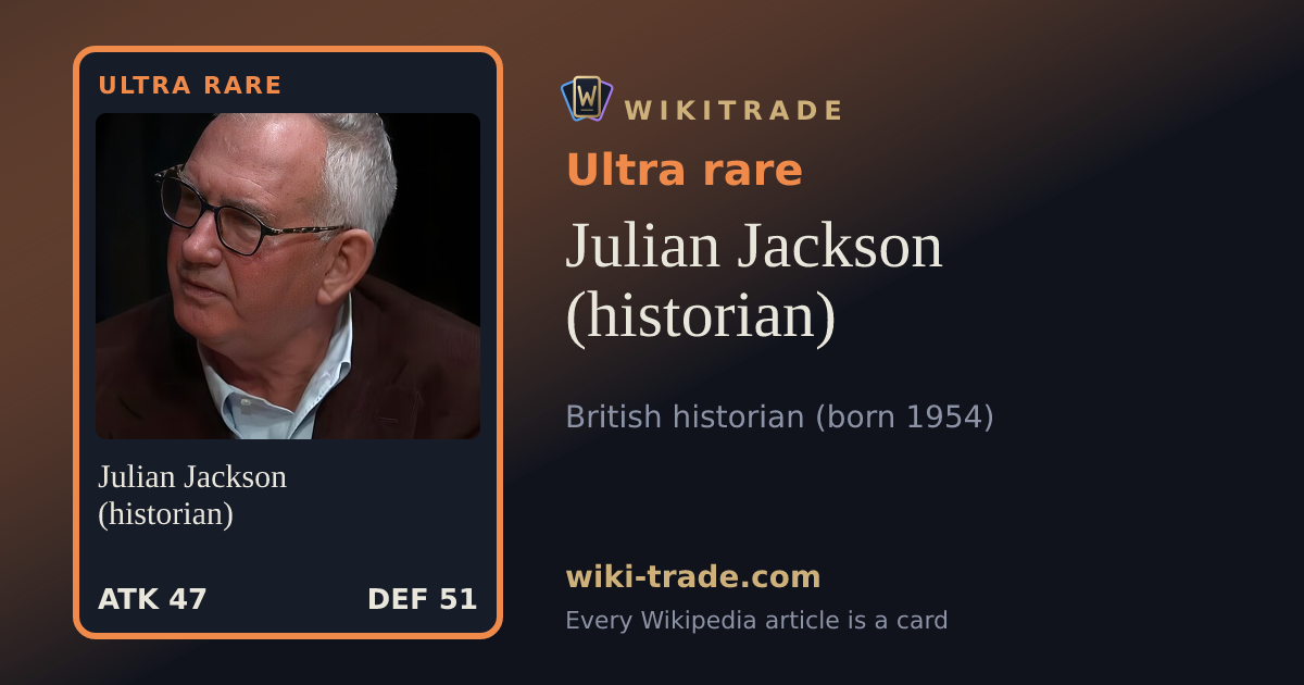 Julian Jackson (historian) — Ultra rare card