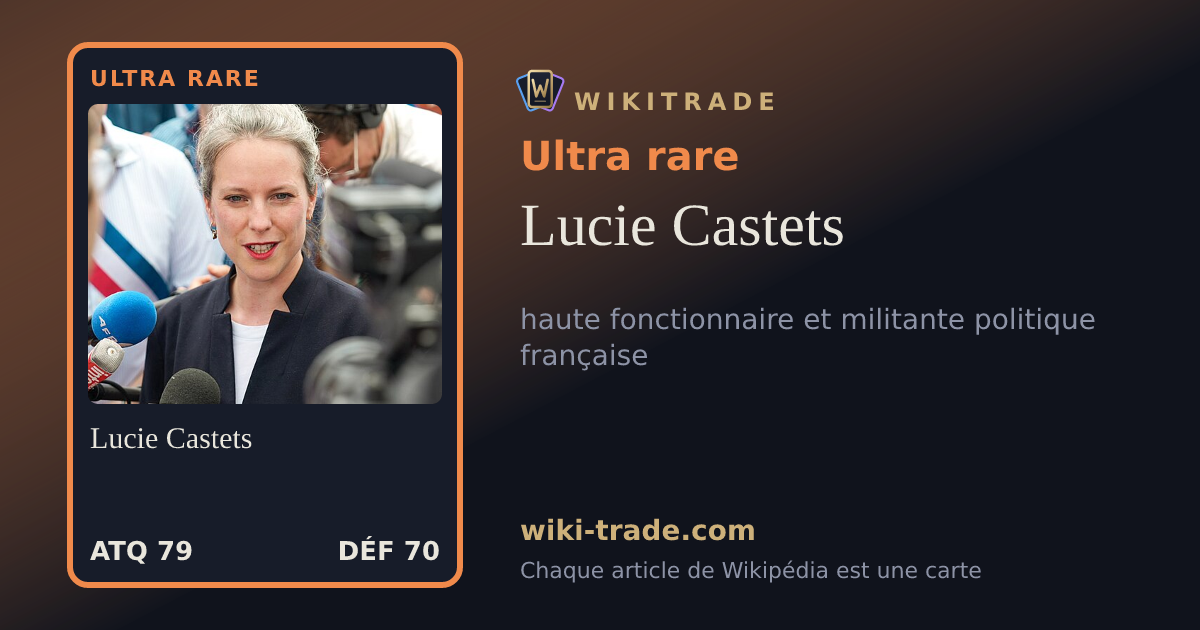 Lucie Castets — carte Ultra rare
